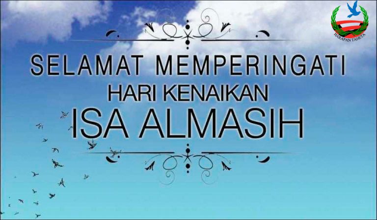 Selamat memperingati hari Kenaikan Isa Almasih